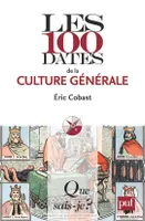 Les 100 dates de la culture générale, « Que sais-je ? » n° 3862