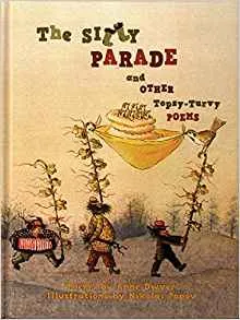 Silly Parade Other Topsy-Turvy Poems /anglais