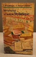 INTRODUCTION A L'ANALYSE STYLISTIQUE. 2√®me √©dition