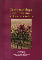 Petite Anthologie des Littératures Occitane et Catalane