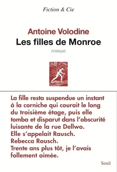 Livres Littérature et Essais littéraires Romans contemporains Francophones Les filles de Monroe, Roman Antoine Volodine