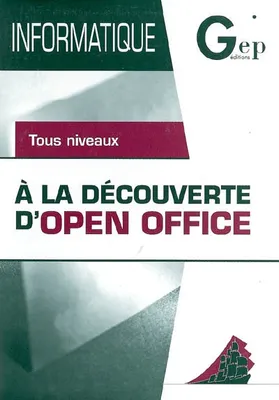 A la découverte d'Open Office (pochette + livret)