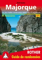 Majorque : , Les plus belles randonnées entre mer et montagne et le GR221