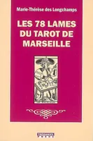 Les 78 lames du tarot de Marseille