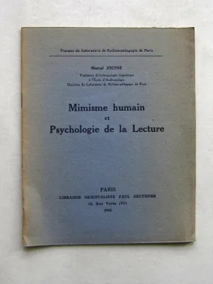 Mimisme humain et Psychologie de la Lecture.