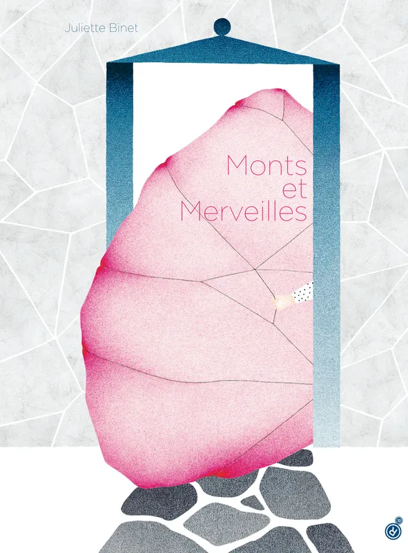 Livres Jeunesse de 3 à 6 ans Albums Monts et merveilles Juliette Binet