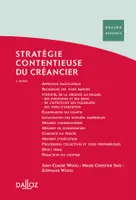 Stratégie contentieuse du créancier - 2e éd., Dalloz Référence