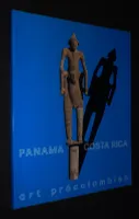 L'Art précolombien du Panama et du Costa Rica