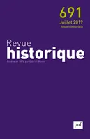 Revue historique 2019 - n° 691