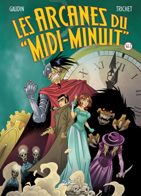Livres BD BD adultes Les arcanes du "Midi-Minuit", Vol. 1, Les Arcanes du Midi-Minuit - Intégrale T01 à T04, intégrale Cyril Trichet