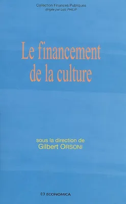 FINANCEMENT DE LA CULTURE (LE)