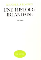 Une Histoire irlandaise, roman