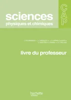Sciences Physiques CAP - Livre professeur - Ed.2010