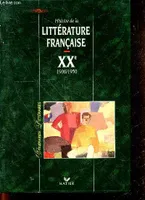 Histoire de la littérature française., [5], XXe, Histoire de la littérature française - XXe - 1900 / 1950, 1900-1950