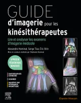 Guide d'imagerie pour les kinésithérapeutes, Lire et analyser les examens d'imagerie médicale