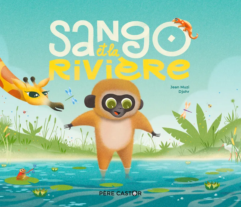 Livres Jeunesse de 3 à 6 ans Albums Sango et la rivière Jean MUZI