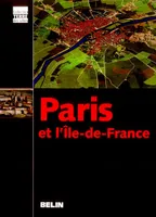 Paris et l'Ile de France