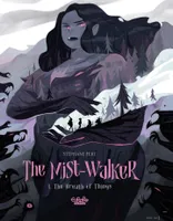 The Mist-Walker - Volume 1 - The Breath of Things