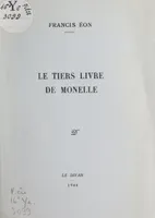 Le tiers livre de Monelle