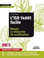 L'ISO 14001 facile, réussir sa démarche de certification