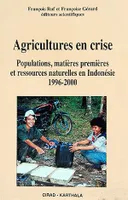Agricultures en crise, Populations, matières premières et ressources naturelles en Indonésie, 1996-2000