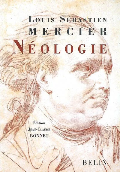 N&eacute;ologie Louis-Sébastien Mercier