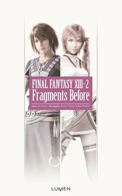 2, Final Fantasy XIII-2 Fragments Before