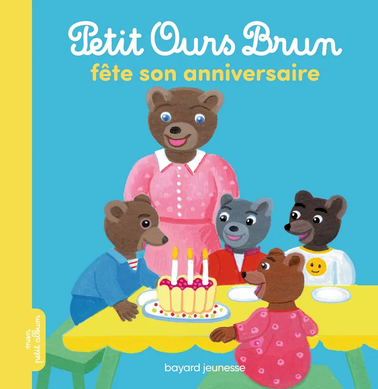 Petit Ours Brun fête son anniversaire, Album Marie Aubinais