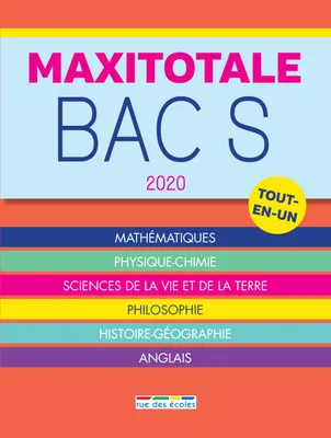 Bac S 2020 tout-en-un, Mathématiques physique-chimie SVT philosophie histoire-gé anglais