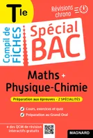 Spécial Bac Compil de Fiches Maths-Physique-Chimie Tle Bac 2024, Tout le programme des 2 spécialités en 121 fiches visuelles