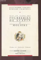 Mise en scène des Fourberies de Scapin de Molière