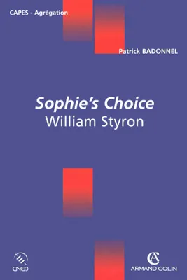 Sophie's Choice - William Styron, William Styron