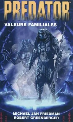 Predator T02 Valeurs familiales, valeurs familiales