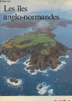 Les îles anglo-normandes.
