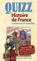Quizz Histoire de France, curieuse et insolite
