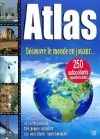 Atlas, découvre le monde en jouant