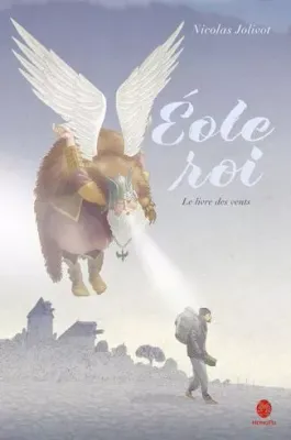 Eole Roi - Le livre des vents
