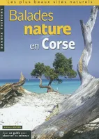 Balades nature en Corse, les plus beaux sites naturels