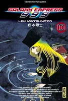 10, Galaxy Express 999 - Tome 10
