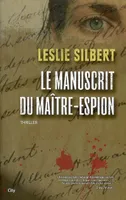 Le manuscrit du maître espion, roman