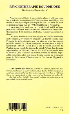 PSYCHOTHERAPIE BOUDDHIQUE - MEDITATION, ETHIQUE, LIBERTE, Méditation, éthique, liberté
