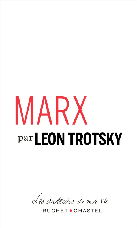 Livres Sciences Humaines et Sociales Sciences politiques Marx Léon Trotsky