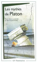 LES MYTHES DE PLATON, anthologie