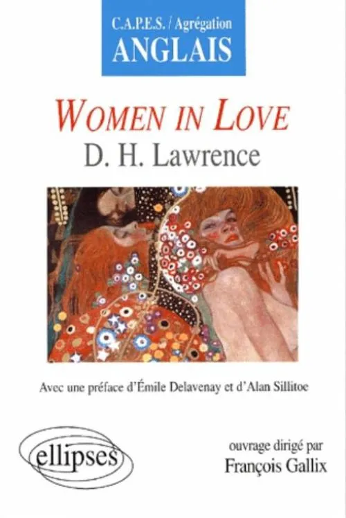 Livres Dictionnaires et méthodes de langues Méthodes de langues Lawrence, Women in Love François Gallix