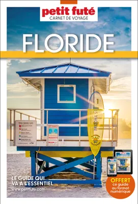 Guide Floride 2024 Carnet Petit Futé