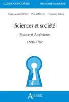 Sciences et société, France et angleterre, 1680-1789