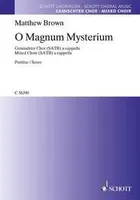 O Magnum Mysterium, mixed choir (SATB) a cappella. Partition de chœur.