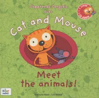 Meet the animal, Apprenez l'anglais avec Cat and Mouse