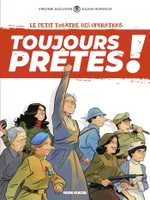 1, Toujours prêtes ! - tome 01