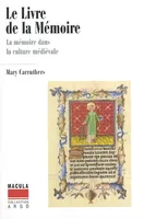 Le Livre De La Memoire, La Memoire Dans La Culture Medievale